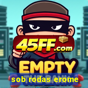 sob rodas erome